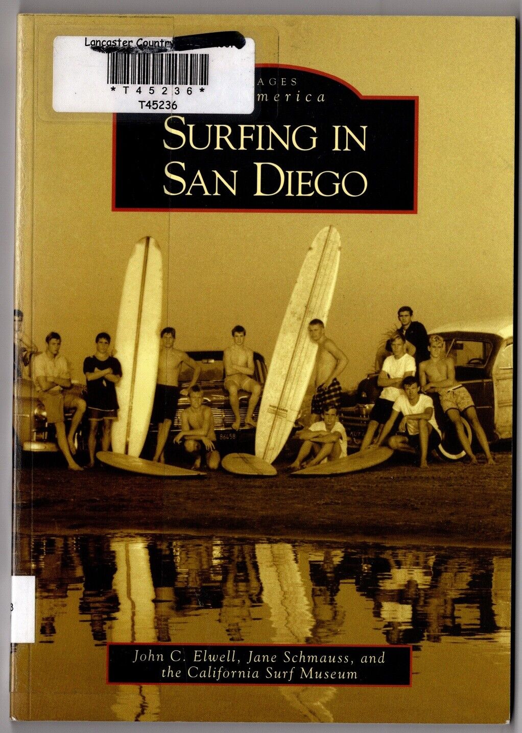 Surfing In San Diego 2007 Book Images Of America Surf Ex-library Soft Cover